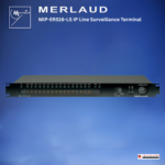 Merlaud MIP-ERS16-LS IP Line Surveillance Terminal